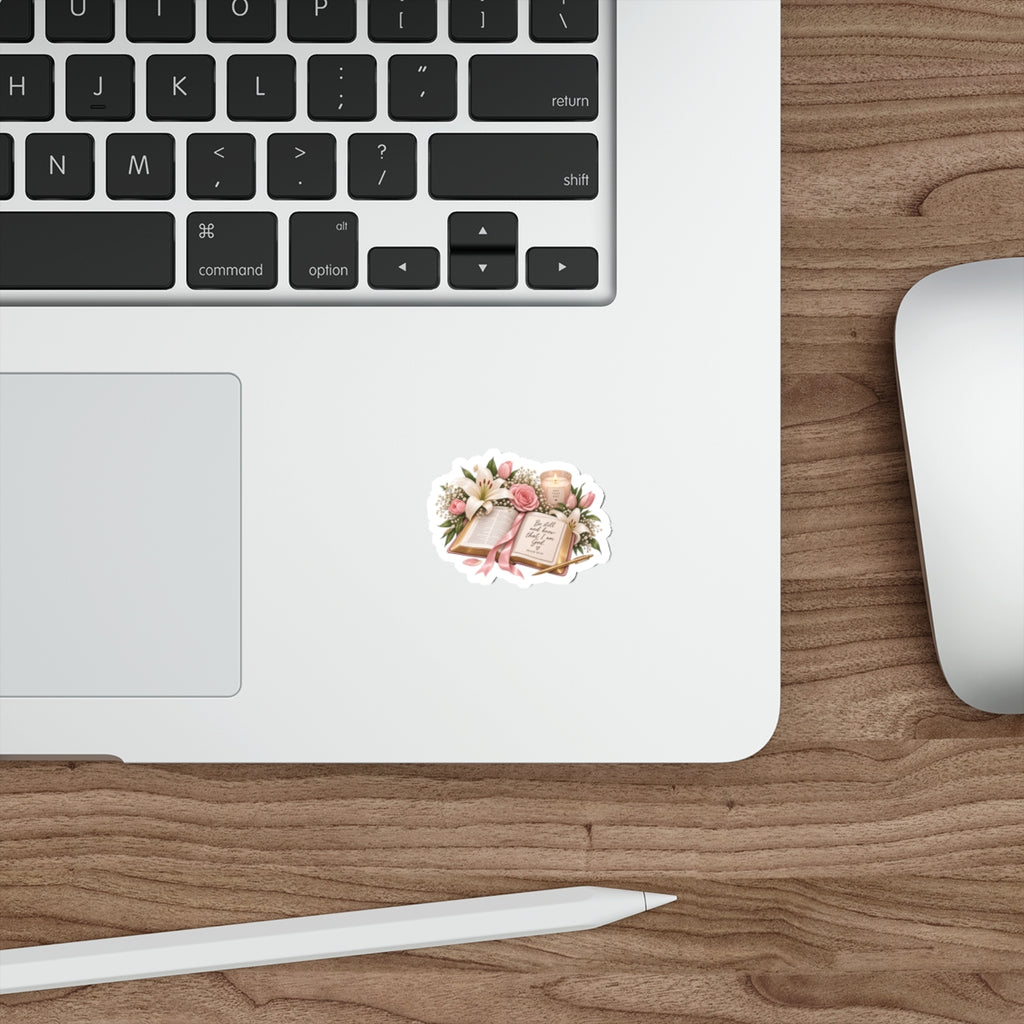 Bible Verse Floral Sticker — "Be still and know that I am God" Die-Cut Sticker