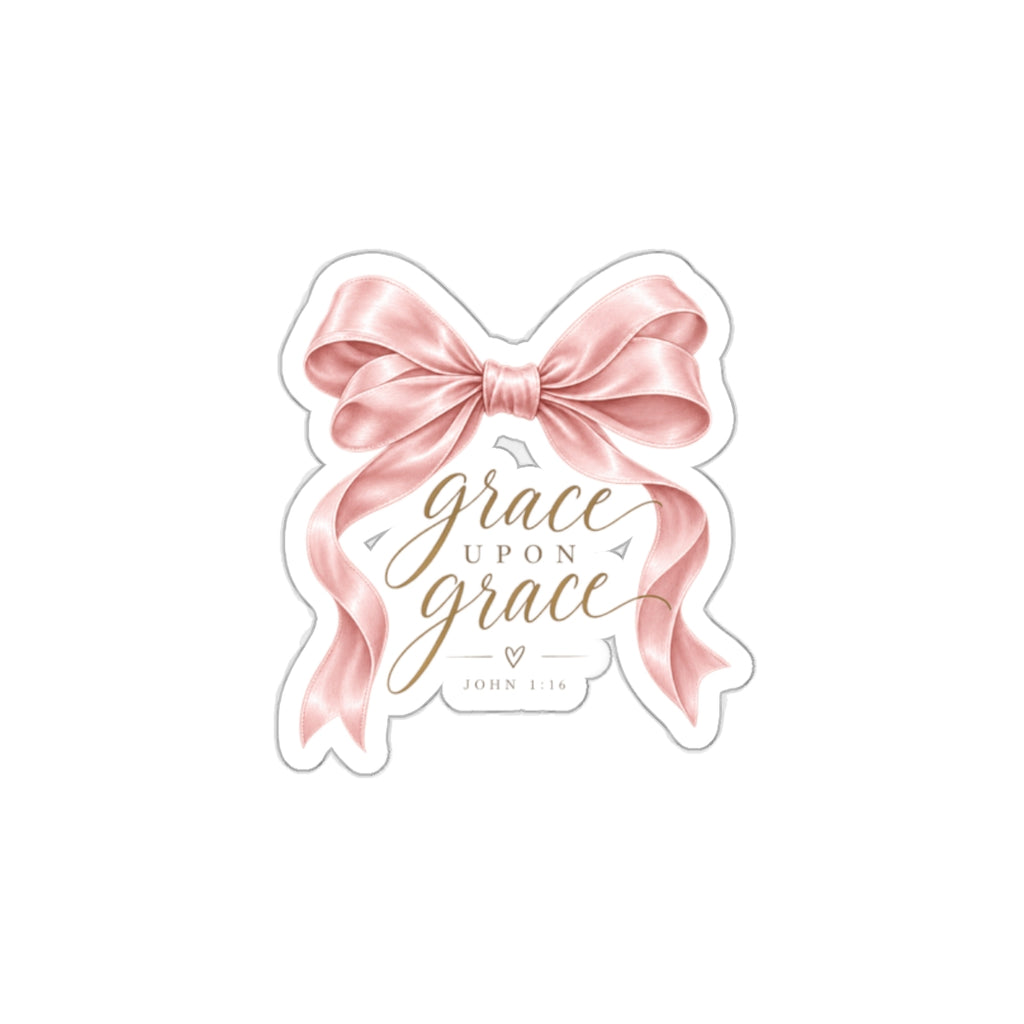 Grace Upon Grace Die-Cut Sticker — Pink Ribbon Faith Scripture (John 1:16)
