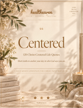 Centered — 120 Christ-Centered Life Quotes (Instant PDF Download)