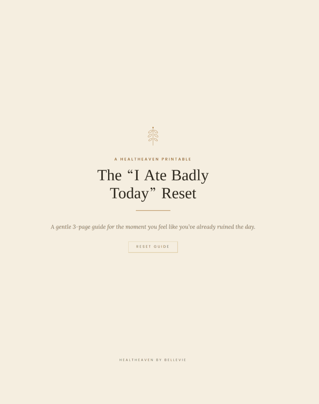 The "I ate bad today" Reset